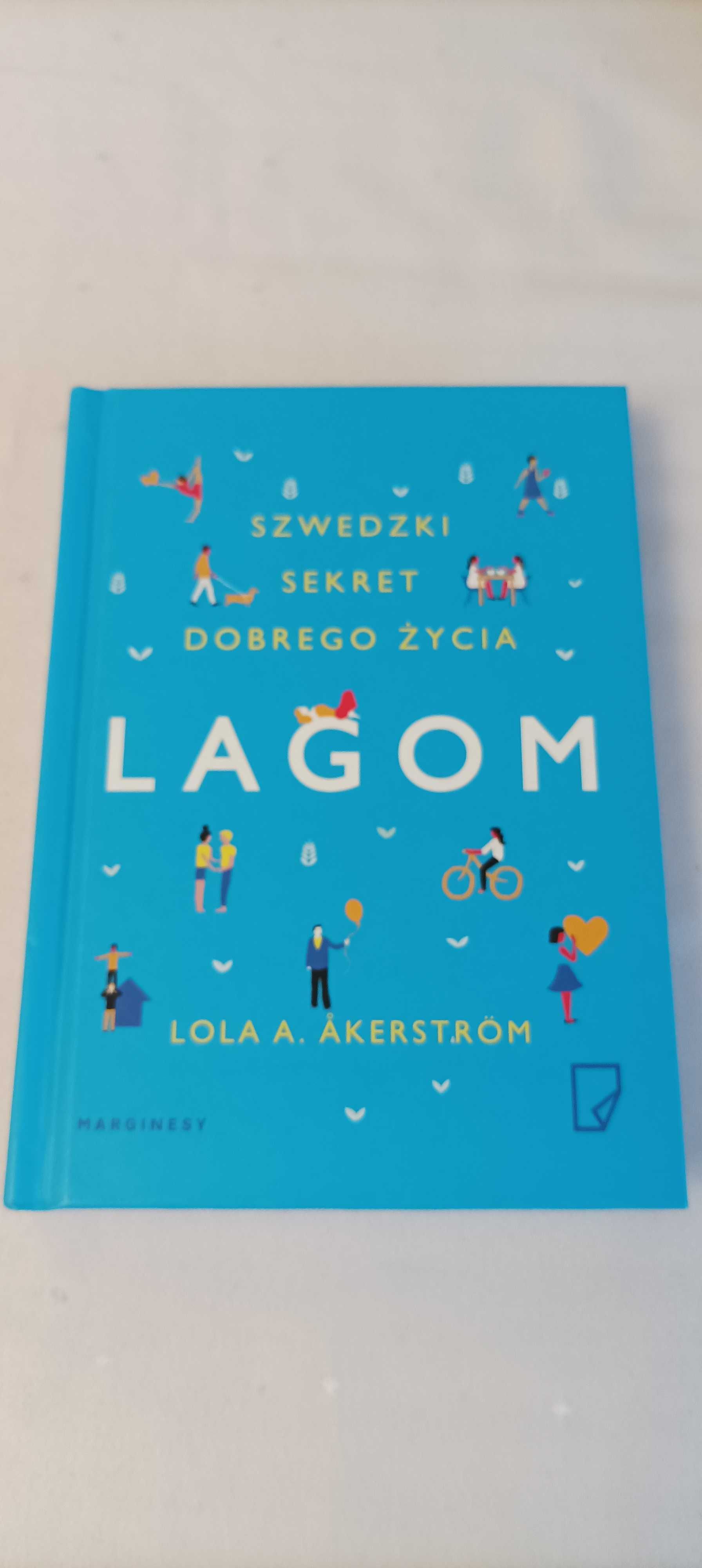 Lagom - szwedzki sekret dobrego życia