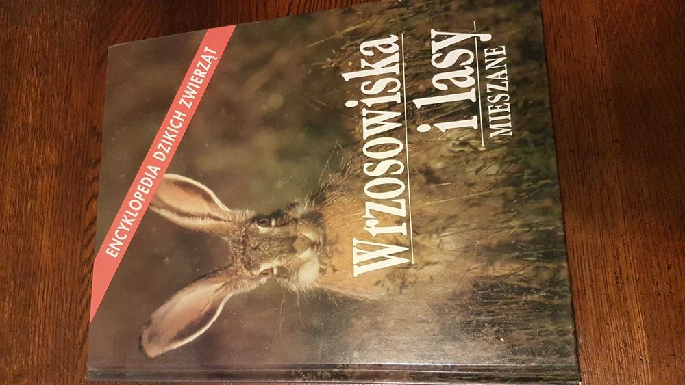Encyklopedia dzikich zwierząt - Wrzosowiska i lasy mieszane