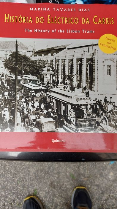 História do Eléctrico da Carris de Marina Tavares Dias