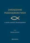 Zarządzanie przedsiębiorstwem w duchu wartości..