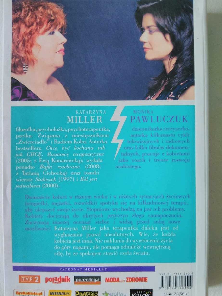 Katarzyna Miller, Monika Pawluczuk - "Być kobietą i nie zwariować"