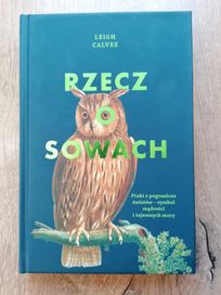 Leigh Calvez - Rzecz o sowach