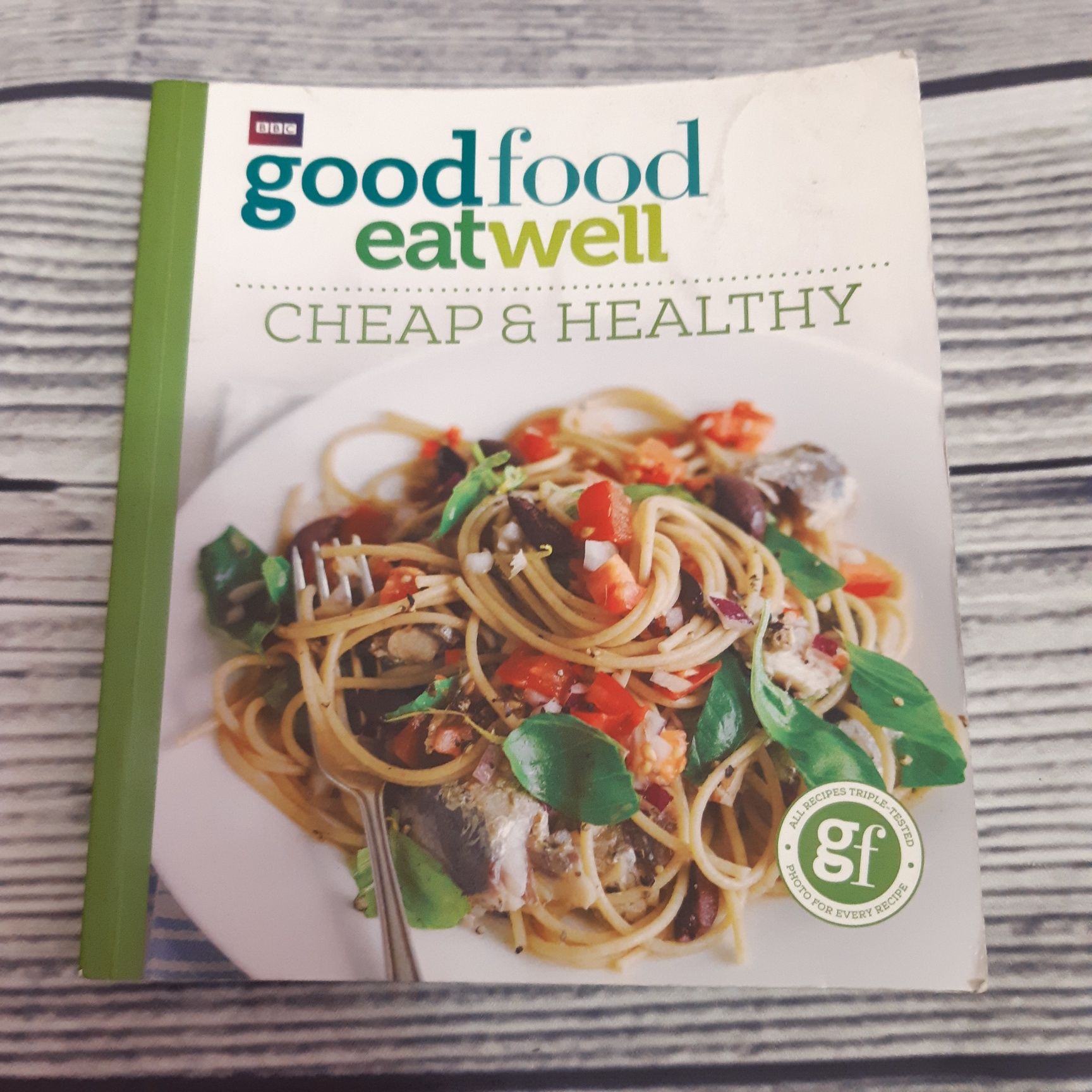 Кулинарная книга на английском. Good Food Eat Well: Cheap&Healthy