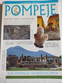 Pompeje historia plan wykopalisk archeologicznych sztuka książka album