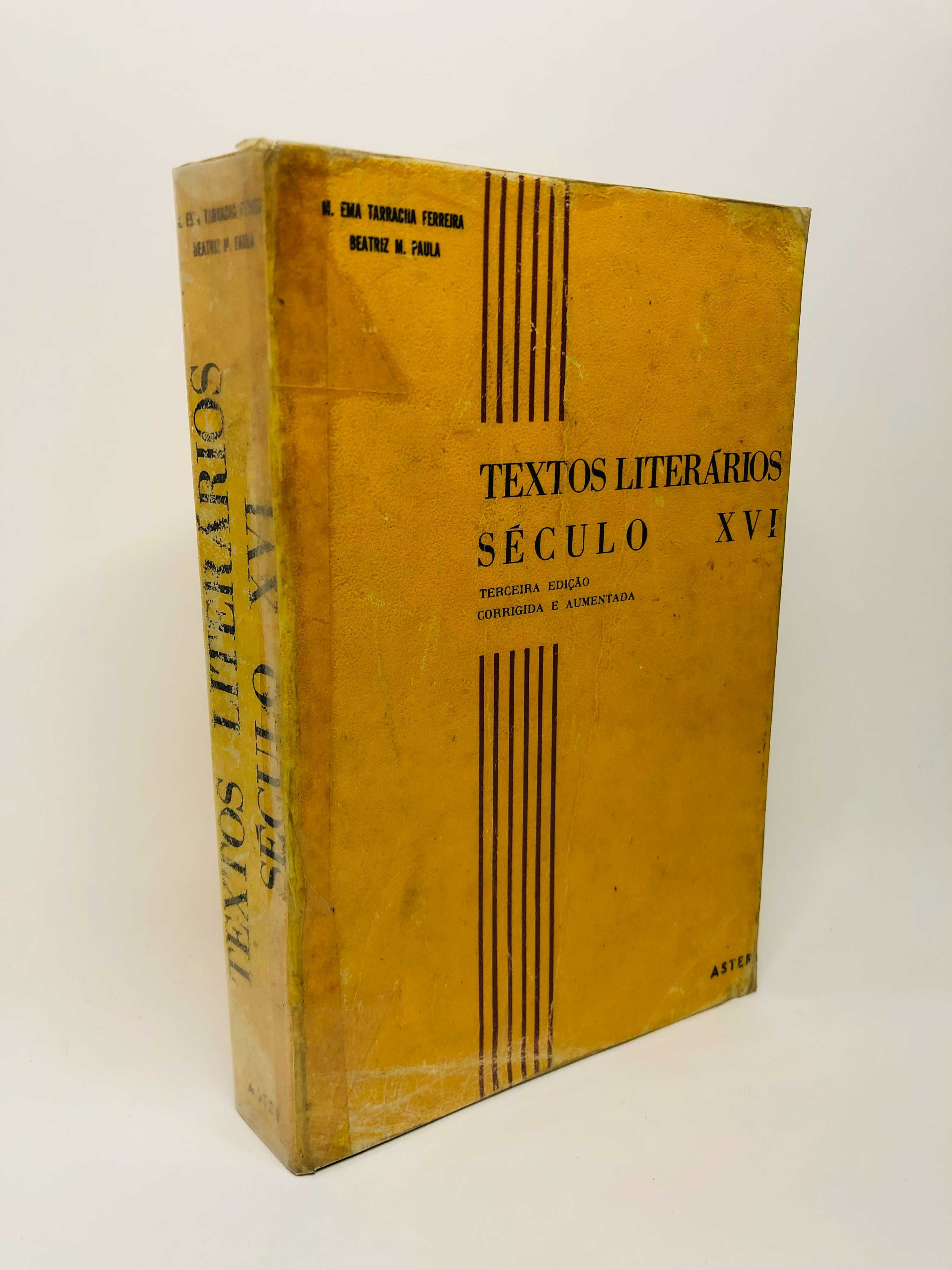 Textos literários (Século XVI) - M. Ema Tarracha Ferreira