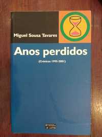 Miguel Sousa Tavares - Anos perdidos (crónicas 1995-.2001)