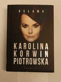 "#Sława" K. Korwin Piotrowska