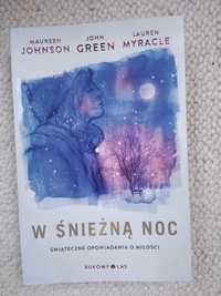 W śnieżną noc - Johnson, Green i Myracle