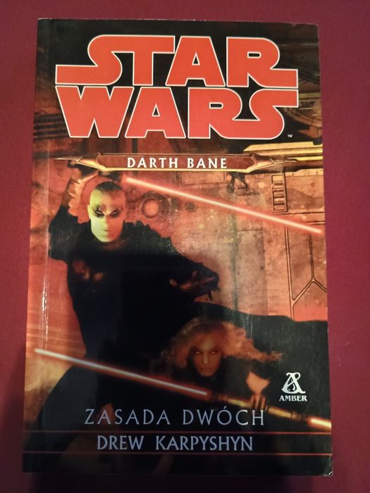 STAR WARS Darth Bane Zasada Dwòch Drew Karpyshyn