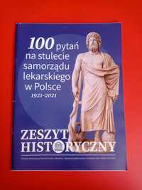 100 pytań na stulecie samorządu lekarskiego w Polsce 1921 - 2021