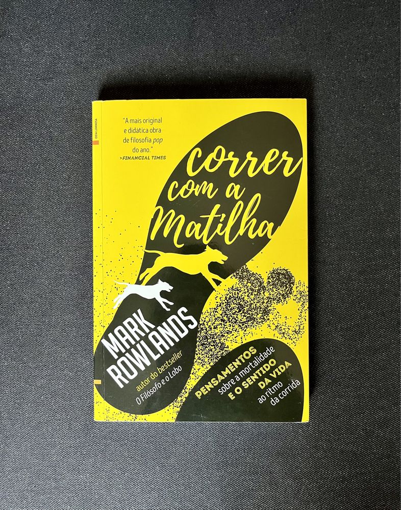 “Correr com a Matilha”, Mark Rowlands