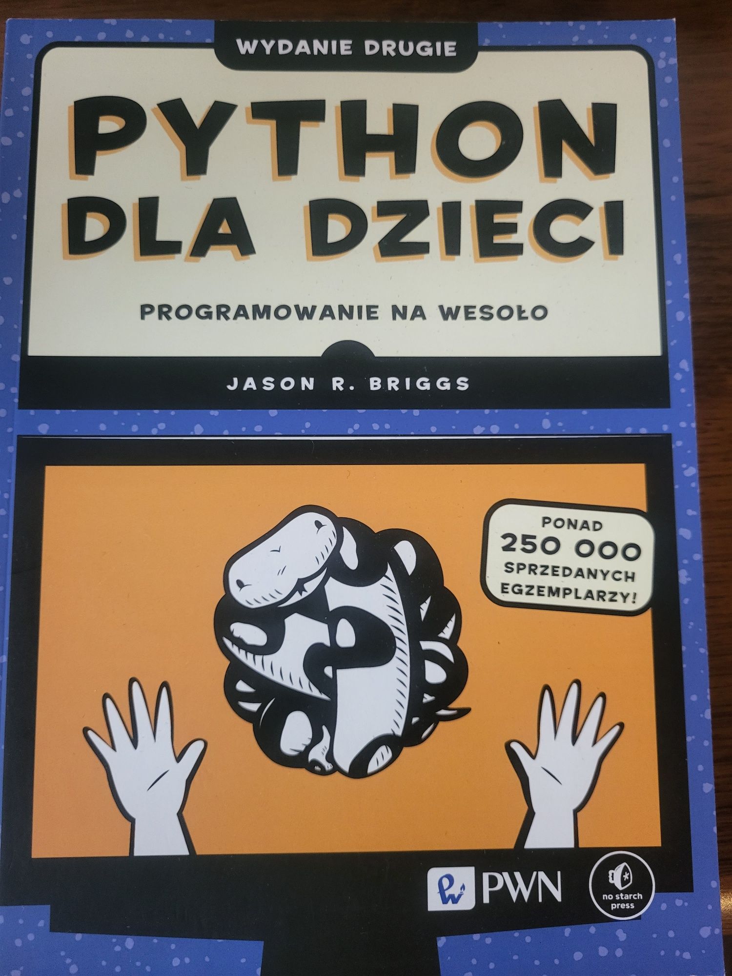 Python dla dzieci, wydanie drugie. Jason R. Briggs