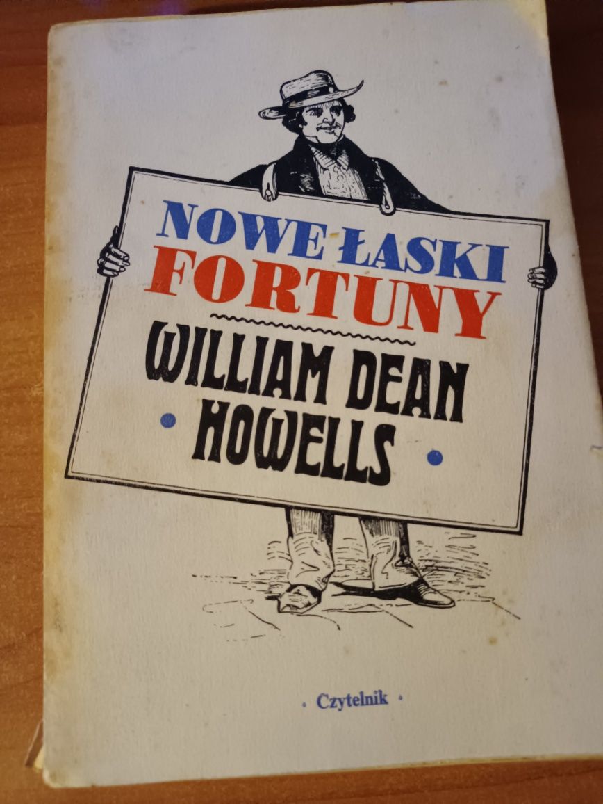 "Nowe łaski fortuny" William Dean Howells