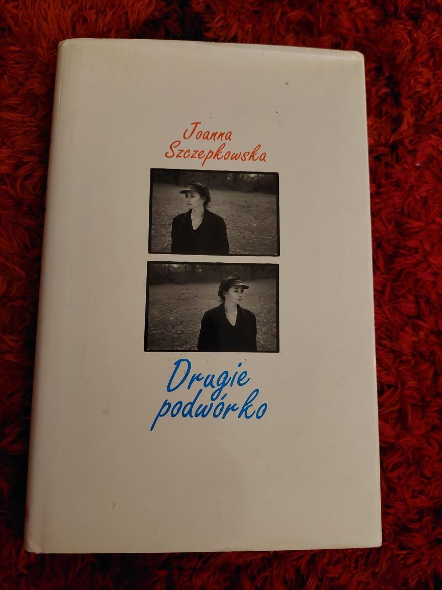 Książka/ Joanna Szczepkowska/ Drugie  podwórko