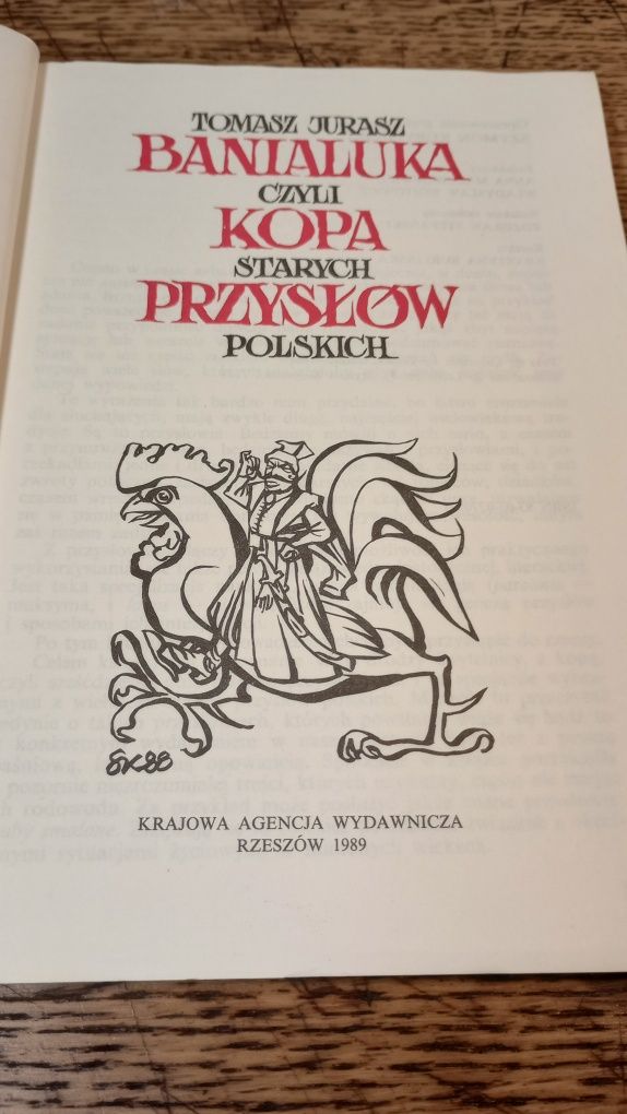 Banialuka czyli kopa starych przysłów polskich. Tomasz Jurasz