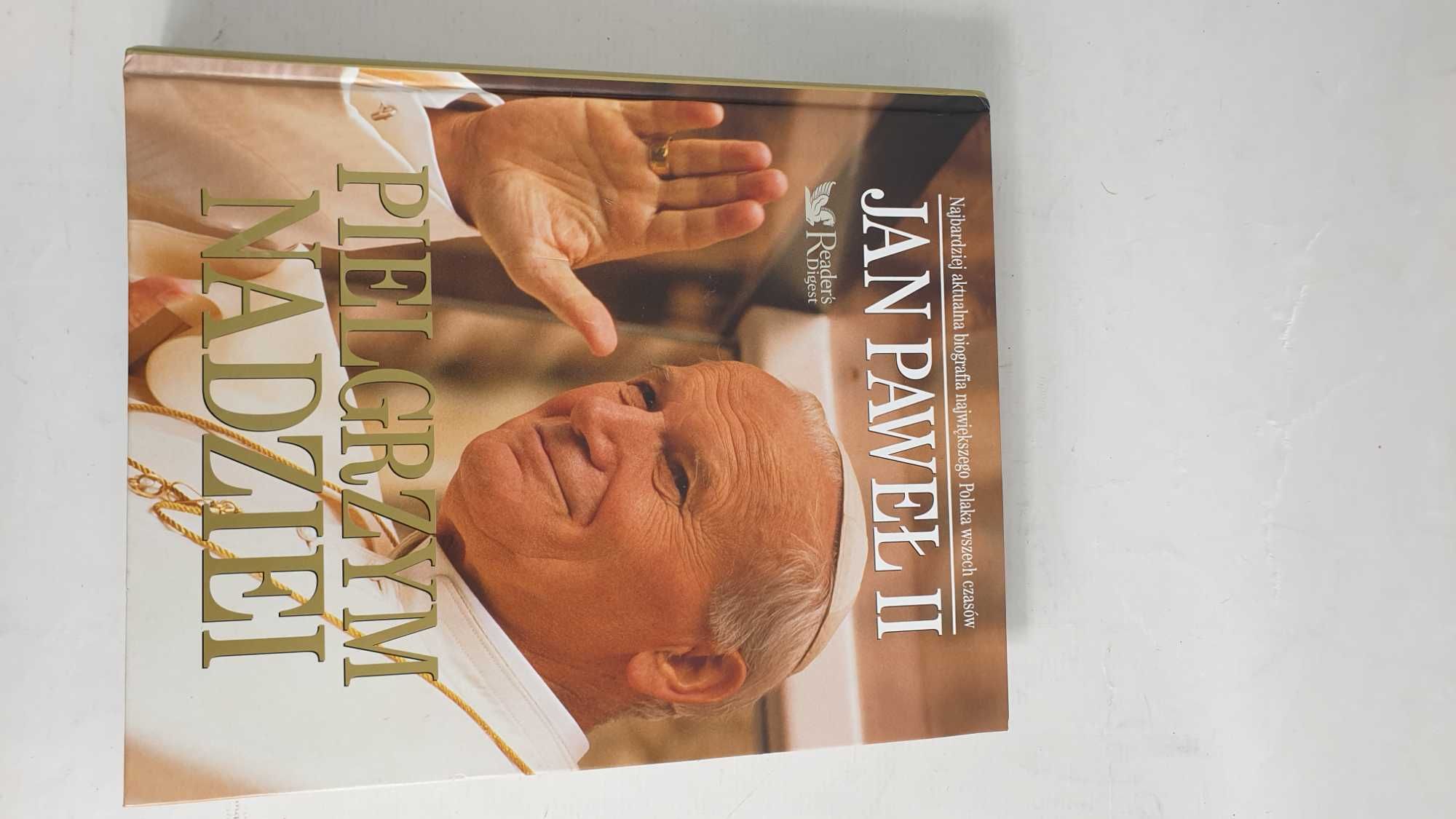 PIELGRZYM NADZIEI jan paweł   II Praca zbiorowa używana