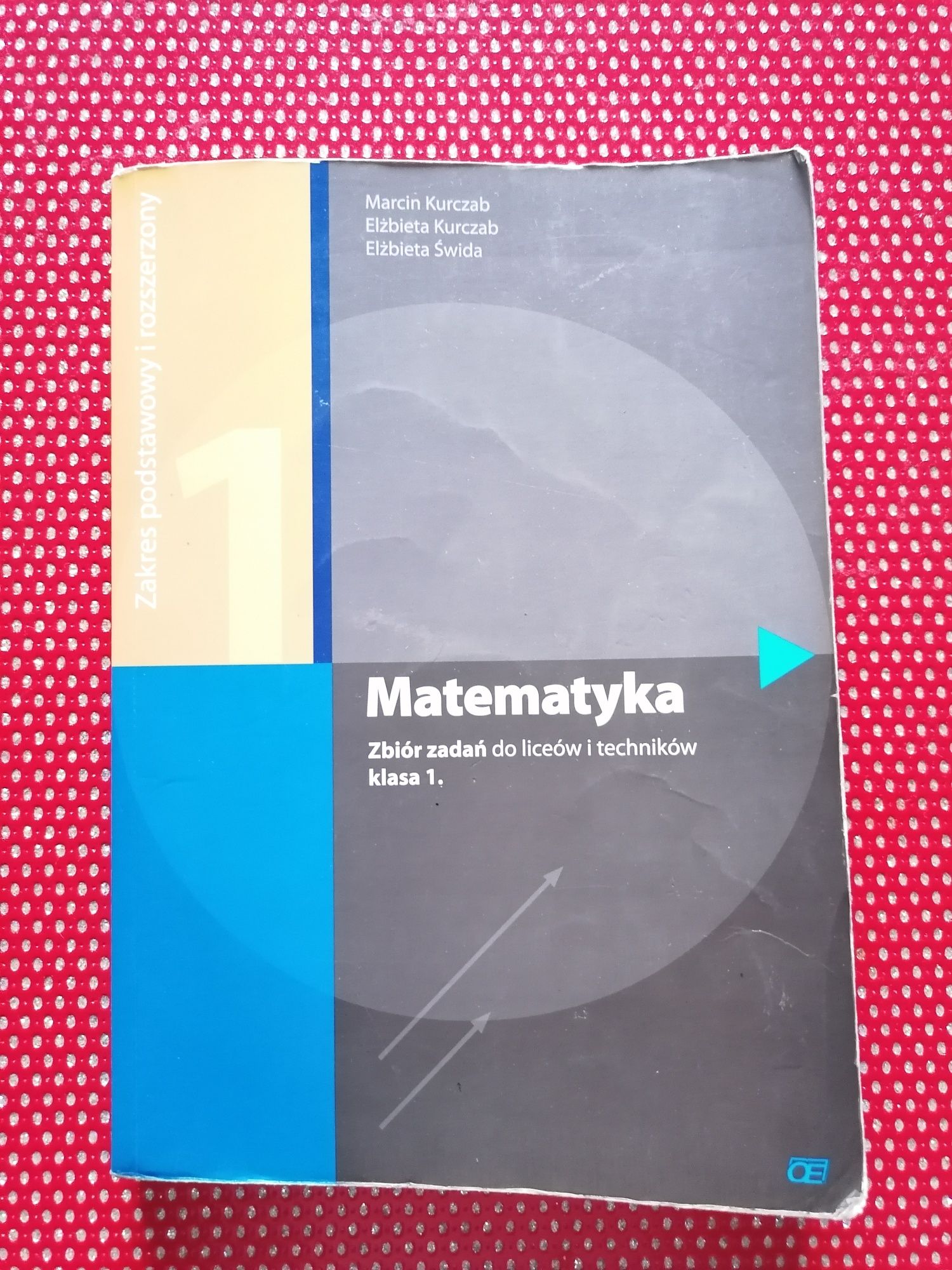 MATEMATYKA zbiór zadań do LO i techników kl.1