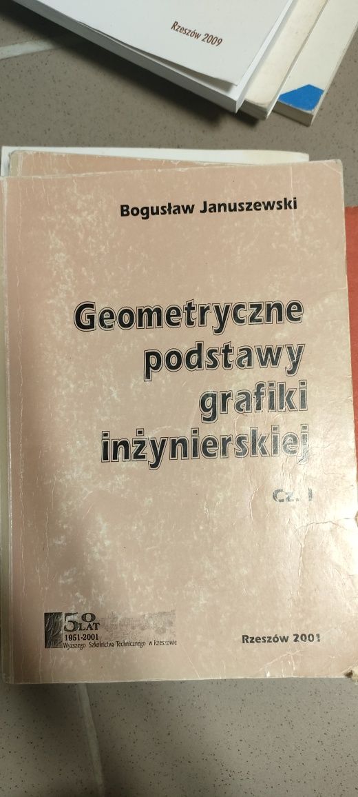 Geometryczne podstawy grafiki inżynierskiej. Cz. 1 i 2. B. Januszewski