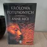 Królowa potępionych,A. RICE