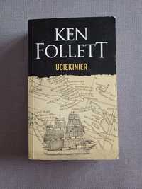 Uciekinier, Ken Follett