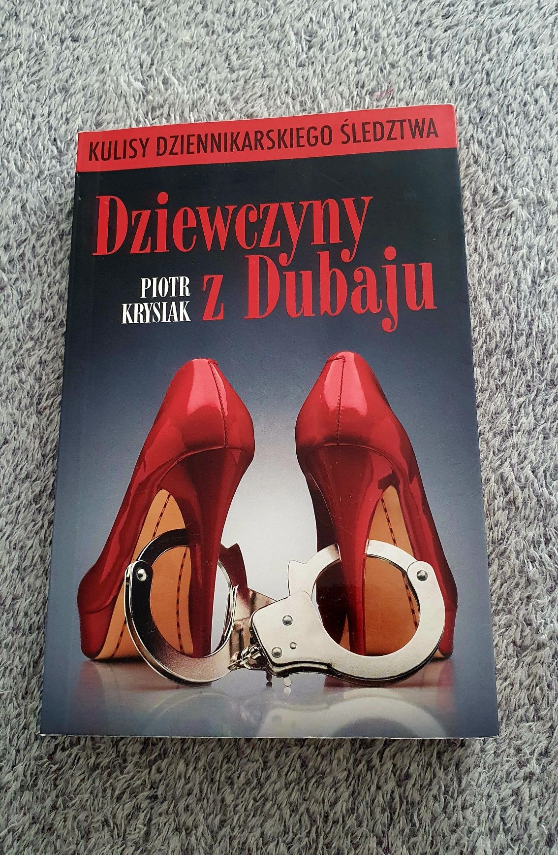 Książka Dziewczyny z Dubaju- Piotr Krysiak