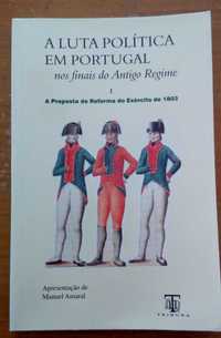 A Luta Politica em Portugal - Proposta de Reforma do Exército de 1803