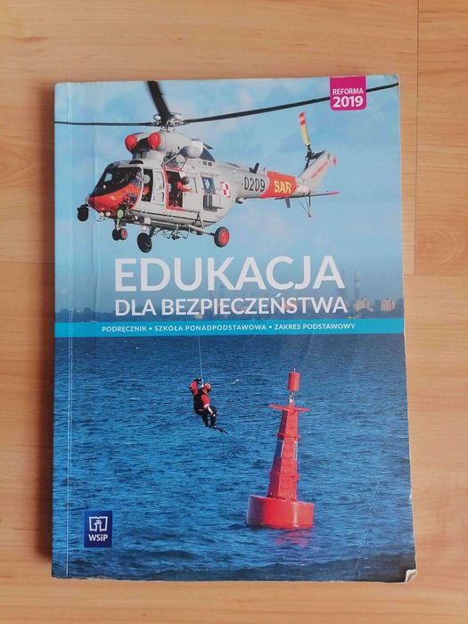 Edukacja dla bezpieczeństwa. Podręcznik. Klasa 1. Zakres podstawowy.