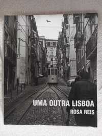 Fotografia - Uma Outra Lisboa, de Rosa Reis