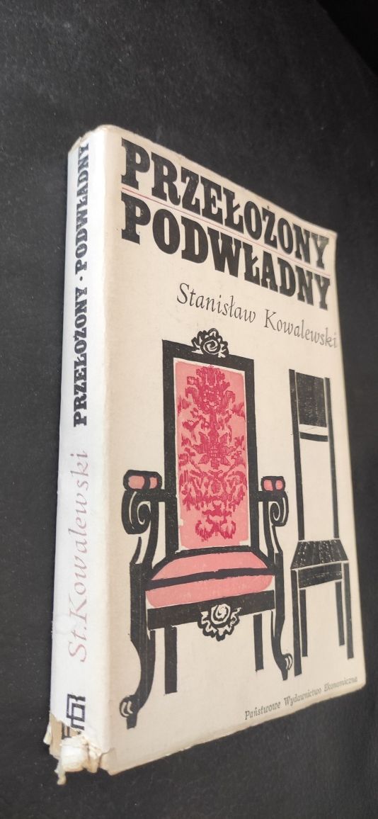"Przełożony podwładny" Stanisław Kowalewski