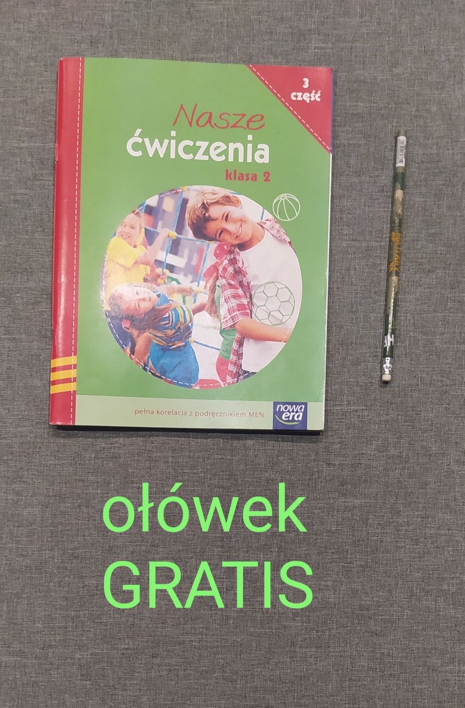 Nasze Ćwiczenia. Klasa 2. Część 3