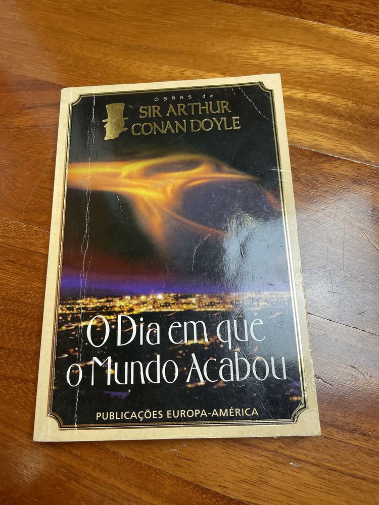 Livro “ O dia em que o mundo acabou” de Sir Arthur Conan Doyle