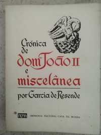 Crónica de dom João II e miscelânea.