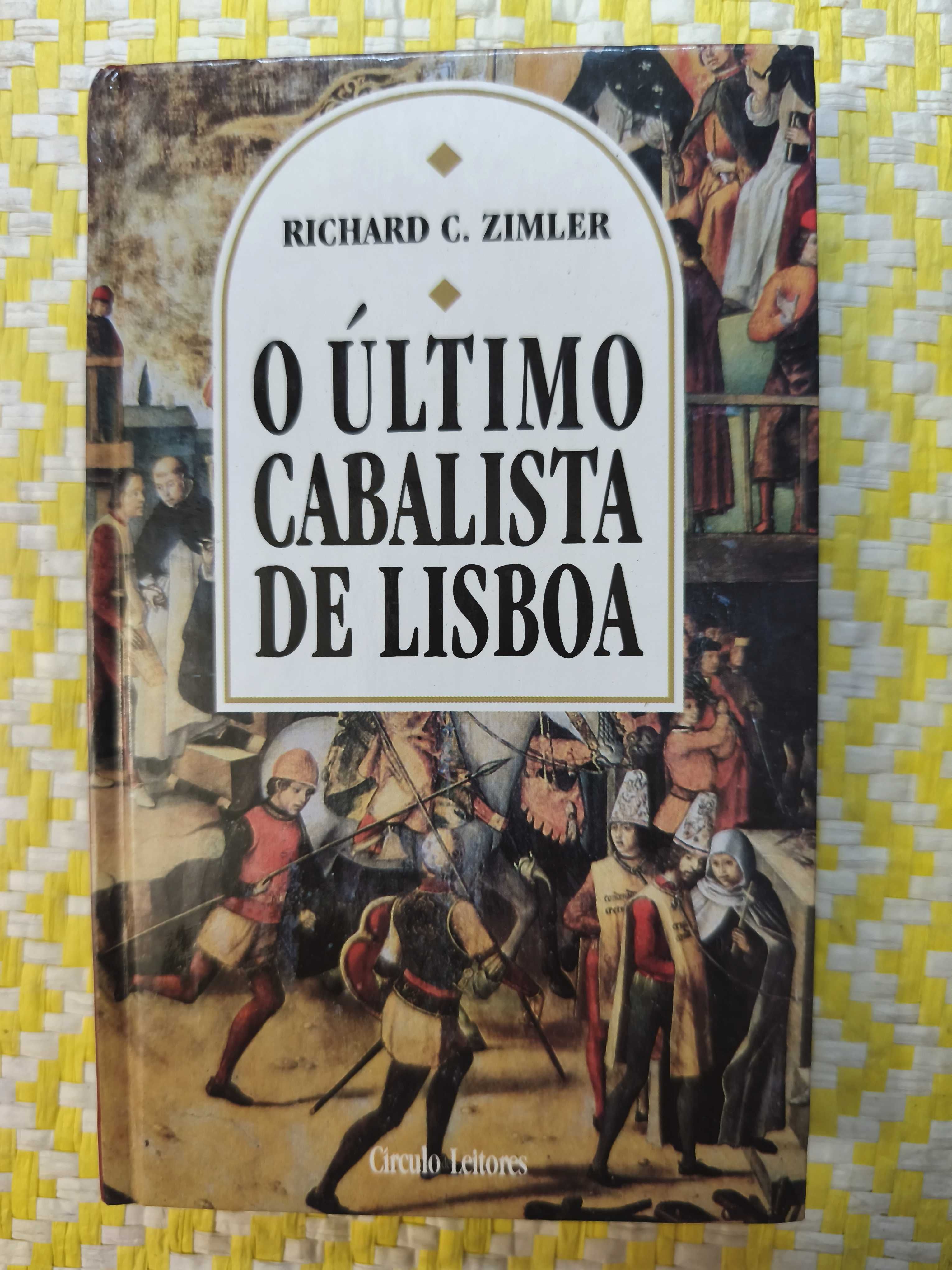 O último cabalista de Lisboa – 
Rochard C. Zimler