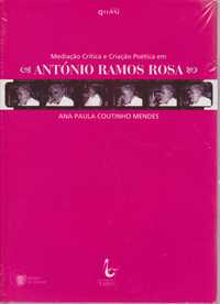 Mediação Crítica e Criação Poética em António Ramos Rosa
