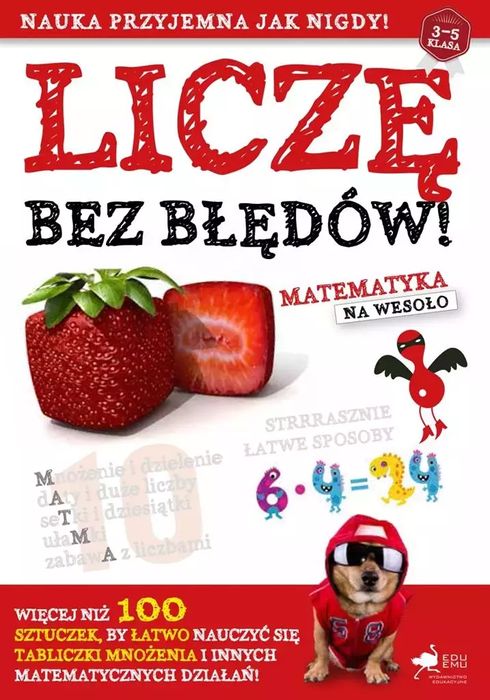 Liczę bez błędów. Matematyka na wesoło. EduEmu