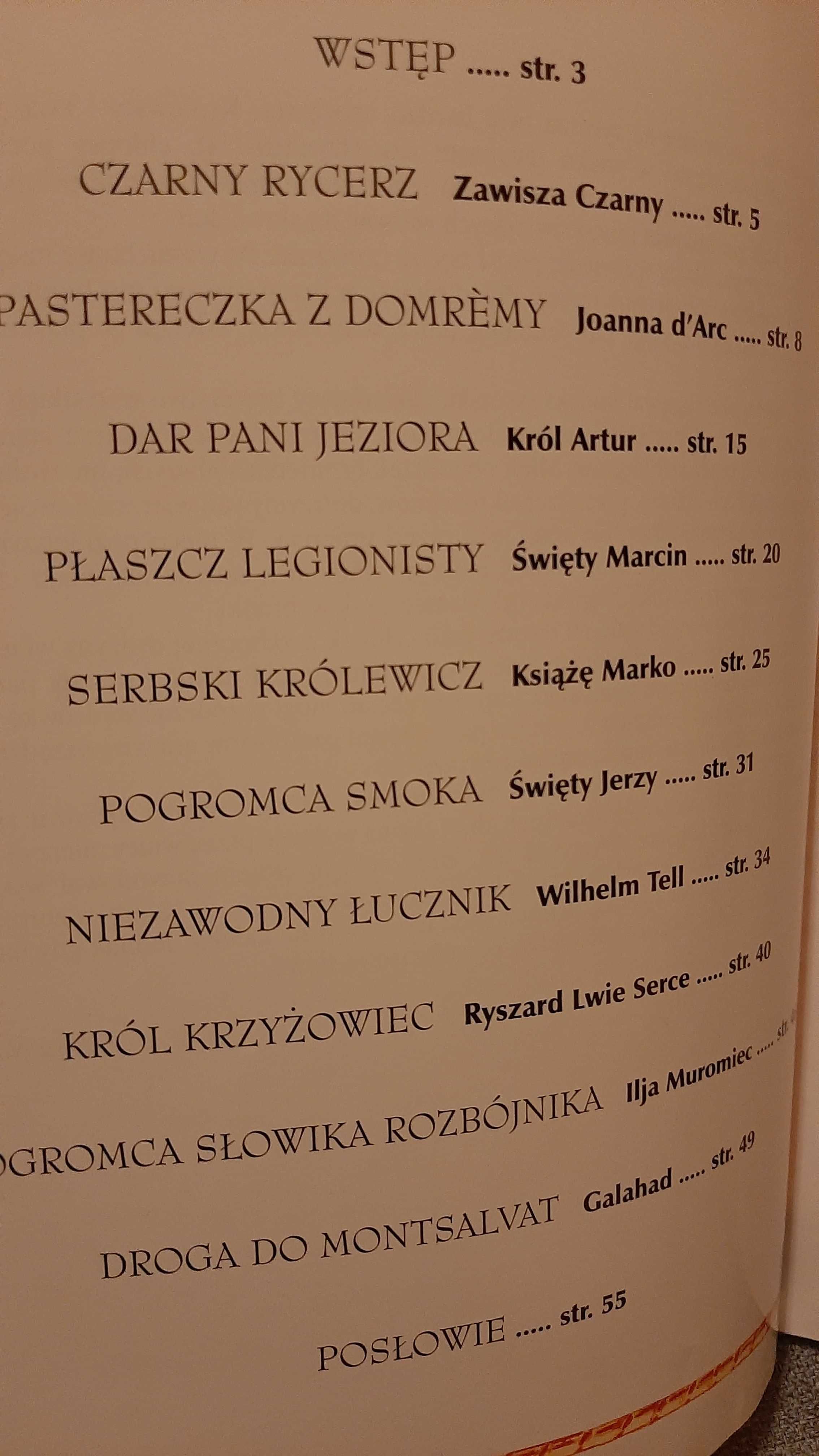 Legendy rycerskie Kazimierz Wasilewski Grzeg Leszczyński Artur Janicki