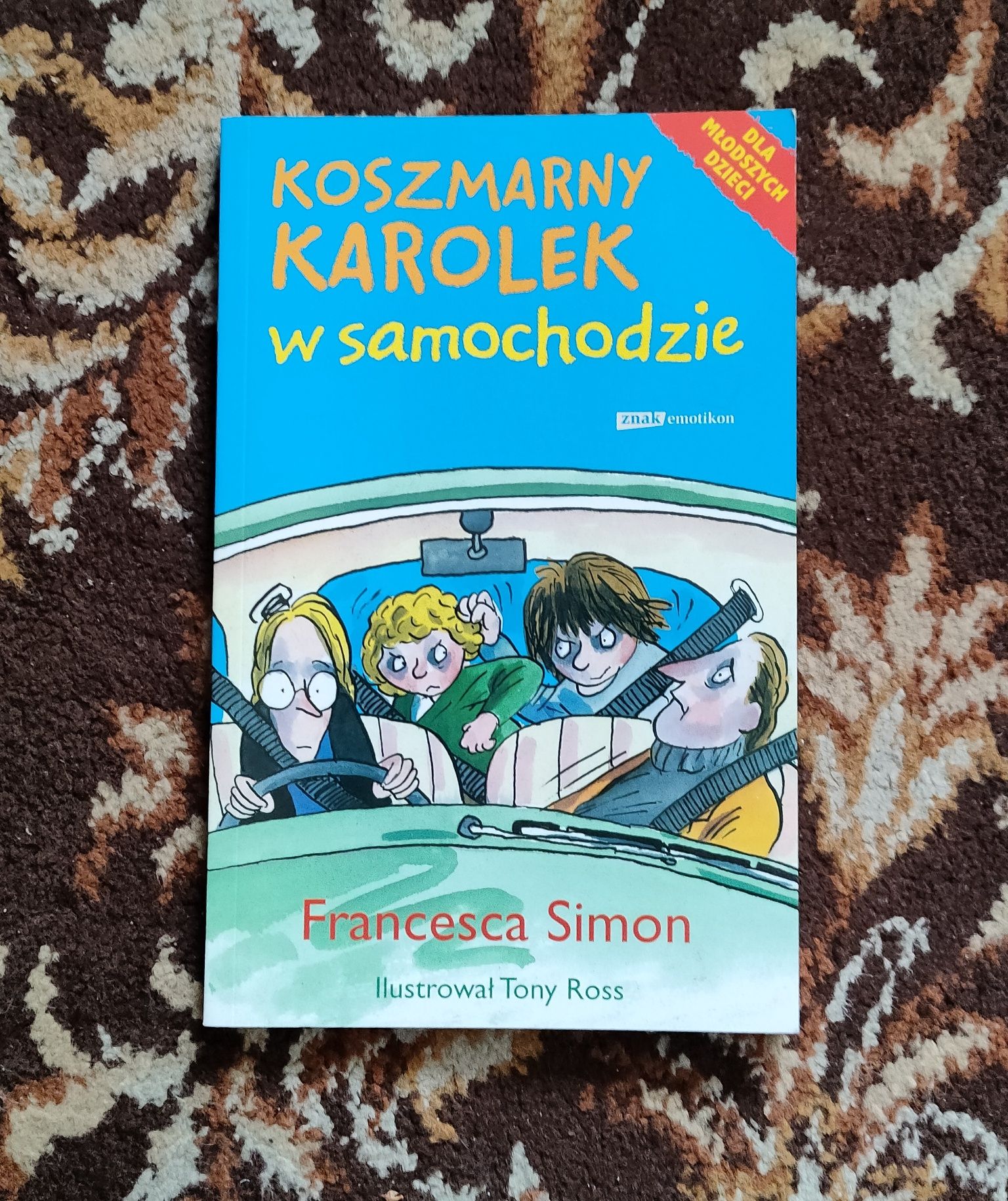 "Koszmarny Karolek w samochodzie" (Francesca Simon)