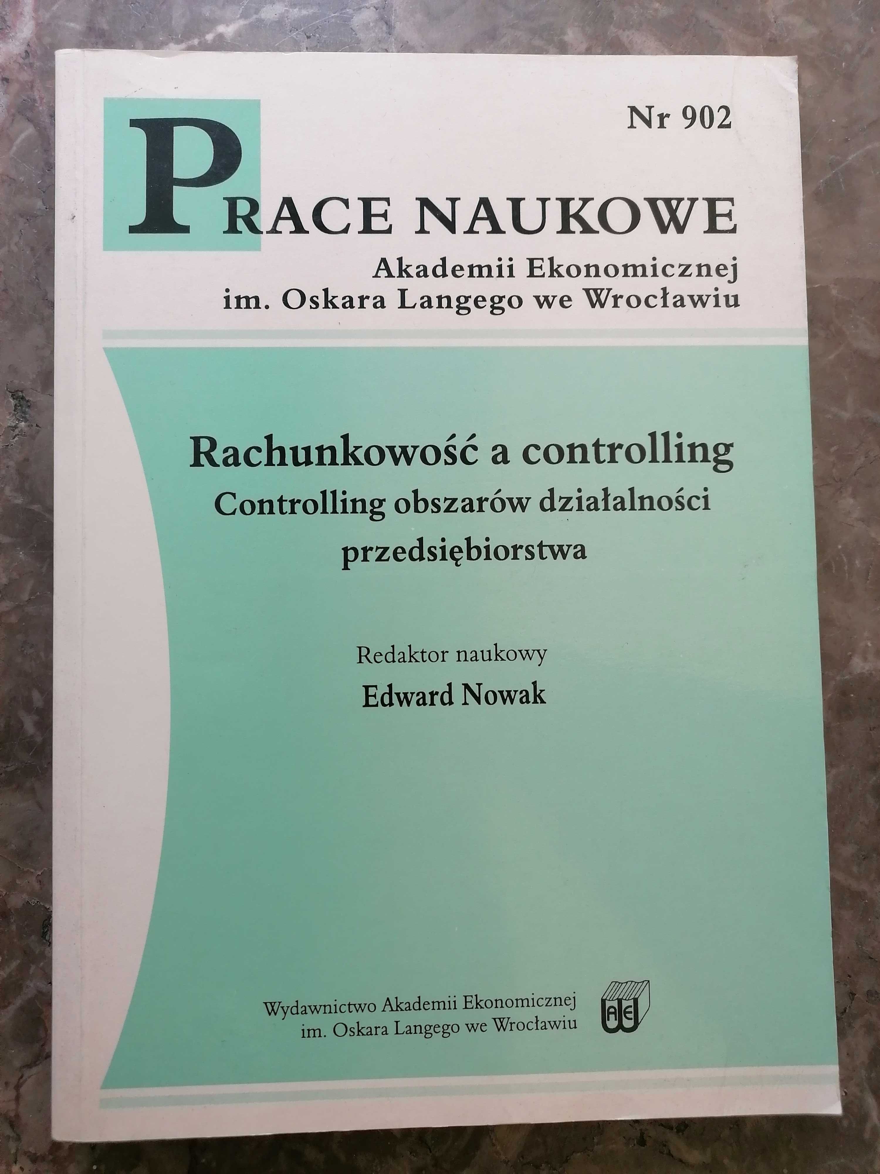 Rachunkowość a controlling, red. E. Nowak