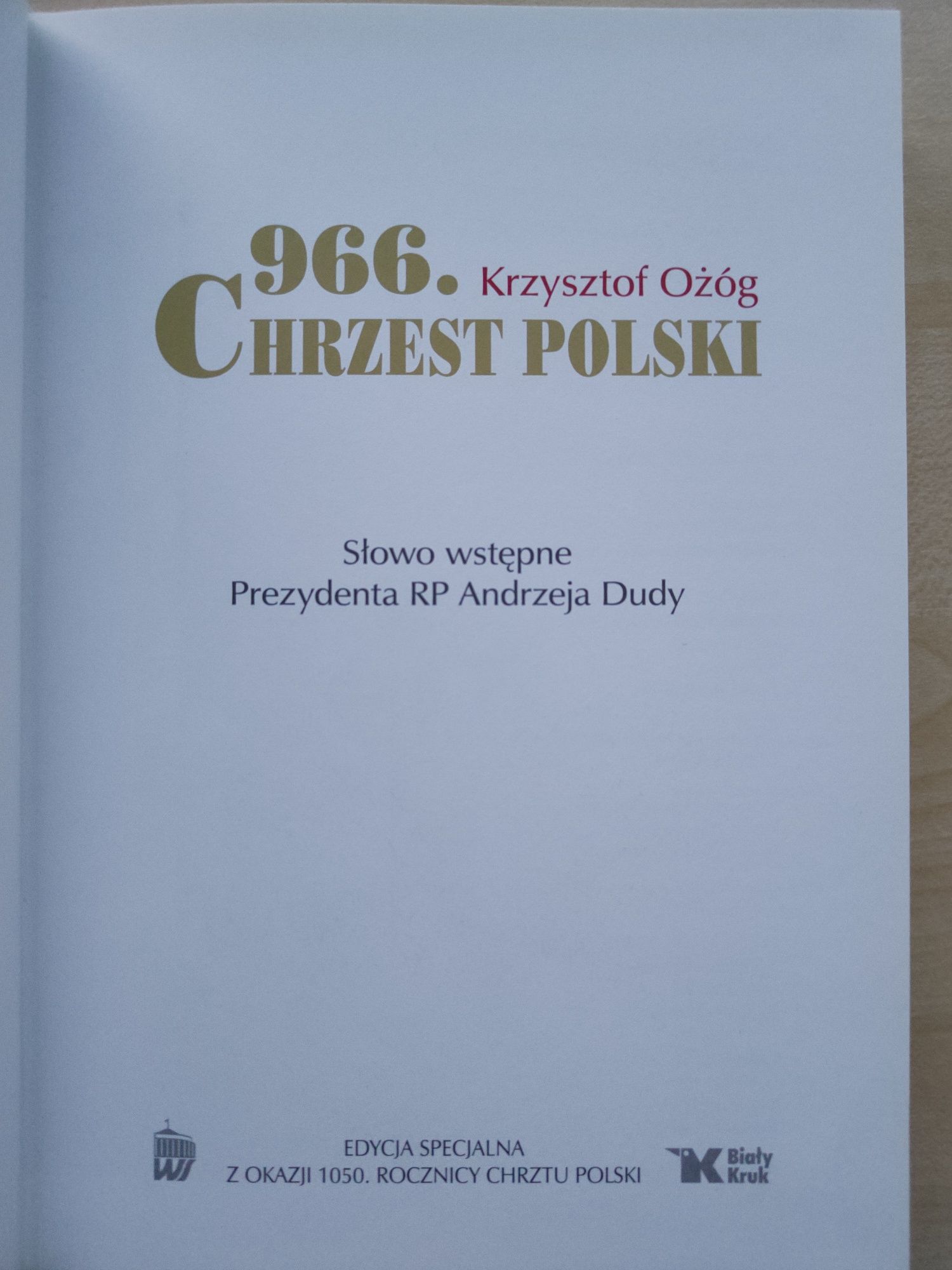 "966. Chrzest Polski" Krzysztof Ożóg Edycja Specjalna