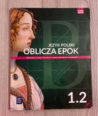 Podręcznik Oblicza epok 1.2. Język polski.