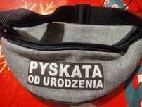 Saszetka z napisem pyskata od urodzenia :)