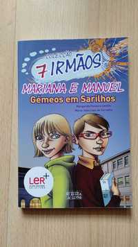 7 irmãos - Mariana e Manuel Gémeos em Sarilhos