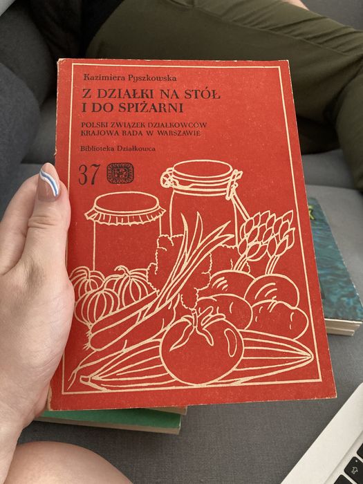 Z działki na stół i do spiżarni, bibiloteka działkowca