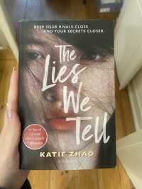 The lies we tell - Katie Zhao (inglês)