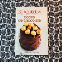 30 Receitas em 30 Minutos: Doces de Chocolate