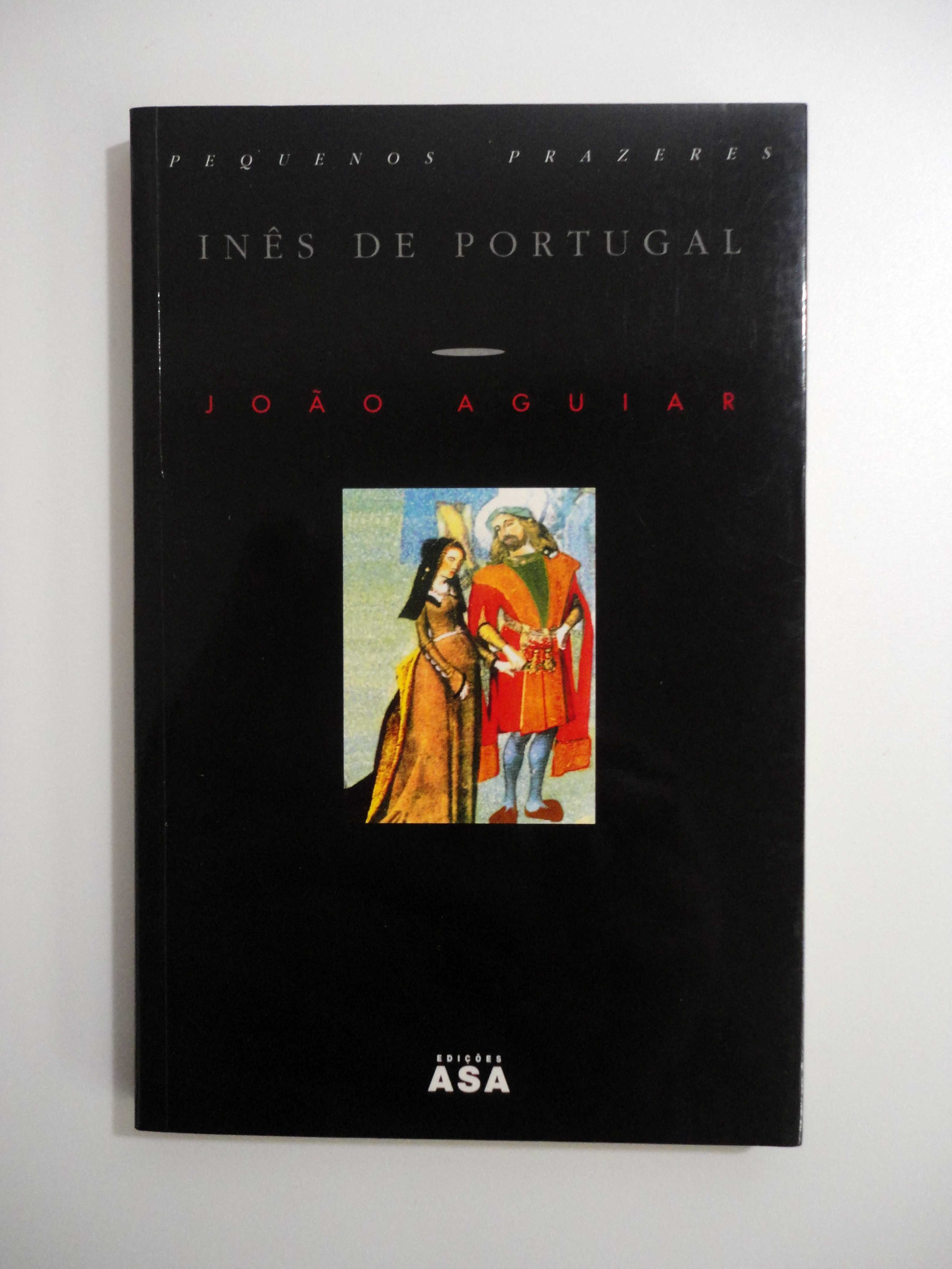 "Inês de Portugal" (João Aguiar)