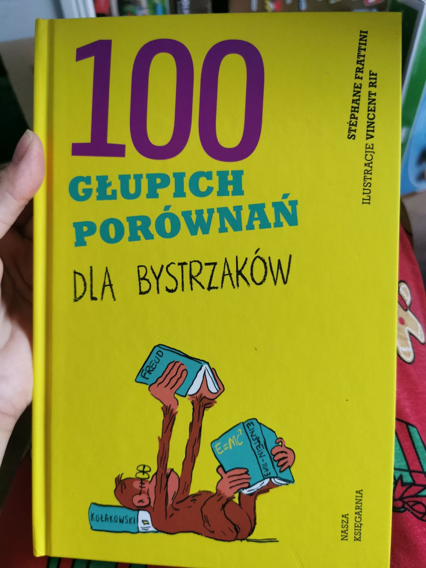 Nowa książka 100 głupich porównań dla bystrzaków