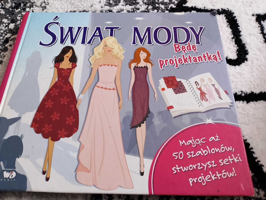 książka Świat mody. Będę projektantką - Zarawska Patrycja