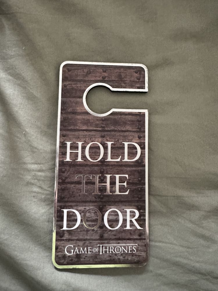 Placa Porta Hold The Door - Game Of Thrones