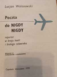 Poczta do nigdy nigdy. Lucjan Wolanowski